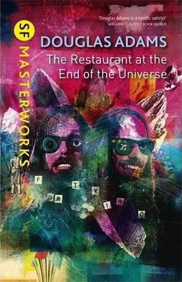 The Restaurant at the End of the Universe By:Adams, Douglas Eur:11,37 Ден2:1099