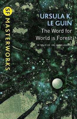 The Word for World is Forest By:Guin, Ursula K. Le Eur:24,37 Ден2:699