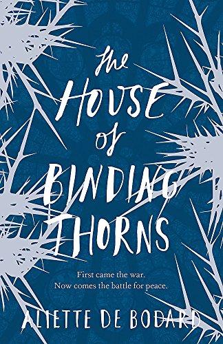 The House of Binding Thorns By:Bodard, Aliette de Eur:74,78 Ден2:699