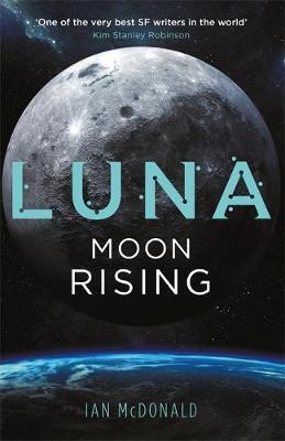 Luna: Moon Rising By:McDonald, Ian Eur:11,37 Ден2:799