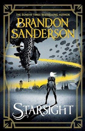Starsight By:Sanderson, Brandon Eur:16,24 Ден2:1399
