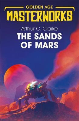 The Sands of Mars By:Clarke, Sir Arthur C. Eur:8,11 Ден1:699