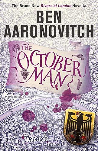 The October Man : A Rivers of London Novella By:Aaronovitch, Ben Eur:53,64 Ден2:599