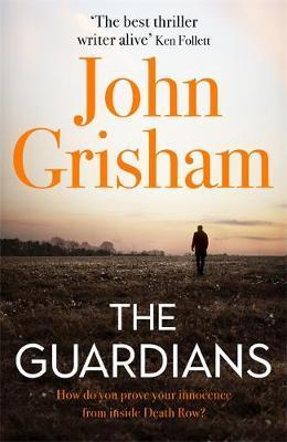 The Guardians : The Sunday Times Bestseller By:Grisham, John Eur:27,63 Ден2:499