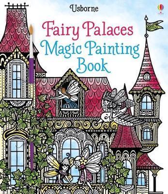 Fairy Palaces Magic Painting Book By:Sims, Lesley Eur:8,11 Ден2:499