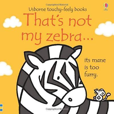 That's not my zebra... By:Watt, Fiona Eur:6,49 Ден2:499