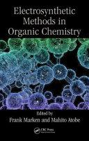 Modern Electrosynthetic Methods in Organic Chemistry By: Eur:274,78 Ден2:3399