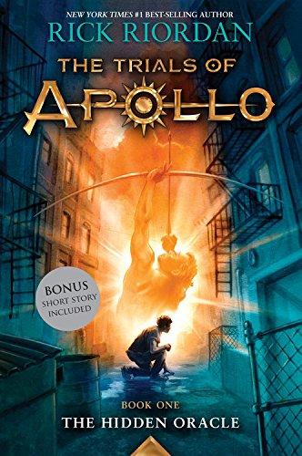 The Hidden Oracle (Trials of Apollo, Book One) By:Riordan, Rick Eur:12,99 Ден2:599
