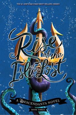 Rise of the Isle of the Lost (a Descendants Novel) : A Descendants Novel By:Cruz, Melissa de la Eur:12.99 Ден2:1099