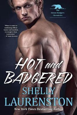 Hot and Badgered By:Laurenston, Shelly Eur:14,62 Ден2:899