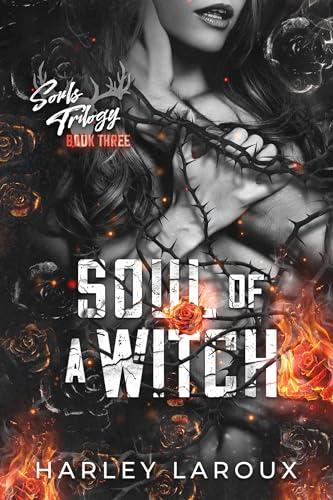 Soul of a Witch By:Laroux, Harley Eur:29,25 Ден2:999