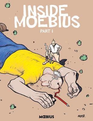 Moebius Library: Inside Moebius Part 1 By:Giraud, Jean Eur:14,62 Ден2:2899