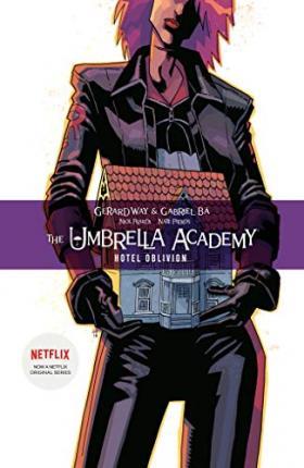 The Umbrella Academy Volume 3: Hotel Oblivion By:Way, Gerard Eur:14.62 Ден2:1199