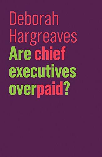 Are Chief Executives Overpaid? By:Hargreaves, Deborah Eur:19,50 Ден1:799