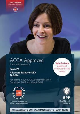 ACCA P6 Advanced Taxation FA2016 By:(Firm), BPP Learning Media Eur:24,37 Ден1:2099