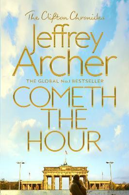 Cometh the Hour By:Archer, Jeffrey Eur:19,50 Ден2:599