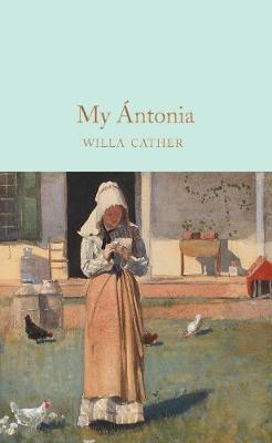 My Antonia By:Cather, Willa Eur:12,99 Ден2:799