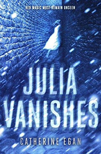 Julia Vanishes By:Egan, Catherine Eur:47,14 Ден2:899