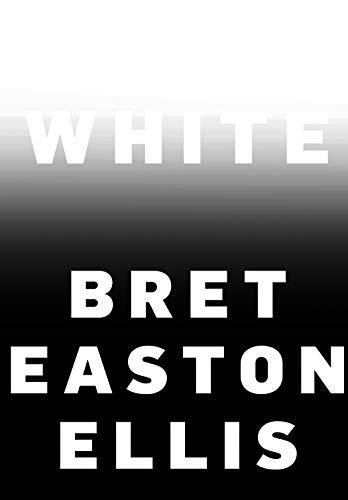 White By:Ellis, Bret Easton Eur:16.24 Ден2:999