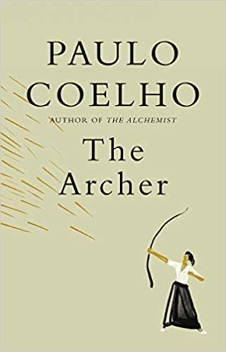 The Archer By:Coelho, Paulo Eur:14,62 Ден2:799