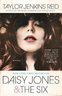 Daisy Jones & The Six : A Novel By:Reid, Taylor Jenkins Eur:9.74 Ден1:899