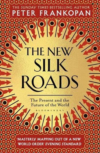 The New Silk Roads : The Present and Future of the World By:Frankopan, Peter Eur:12.99 Ден2:799