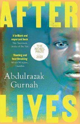 Afterlives : By the winner of the Nobel Prize in Literature 2021 By:Gurnah, Abdulrazak Eur:12,99 Ден2:599