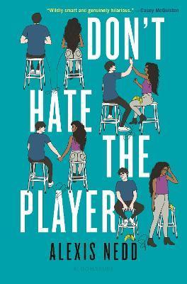 Don't Hate the Player By:Nedd, Alexis Eur:17.87 Ден2:599