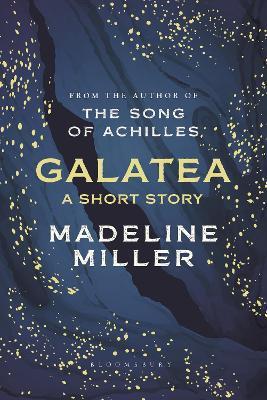 Galatea : The instant Sunday Times bestseller By:Miller, Madeline Eur:17,87 Ден2:599