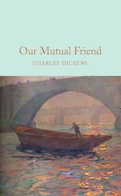 Our Mutual Friend By:Dickens, Charles Eur:3,24 Ден2:999