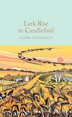 Lark Rise to Candleford By:Thompson, Flora Eur:4.86 Ден2:799
