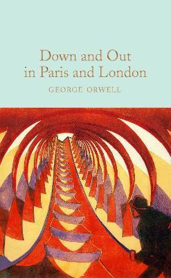 Down and Out in Paris and London By:Orwell, George Eur:1,12 Ден2:799