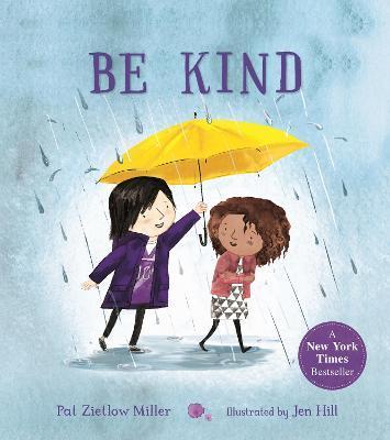 Be Kind By:Miller, Pat Zietlow Eur:8,11 Ден2:599