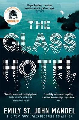The Glass Hotel By:Mandel, Emily St. John Eur:24,37 Ден1:699