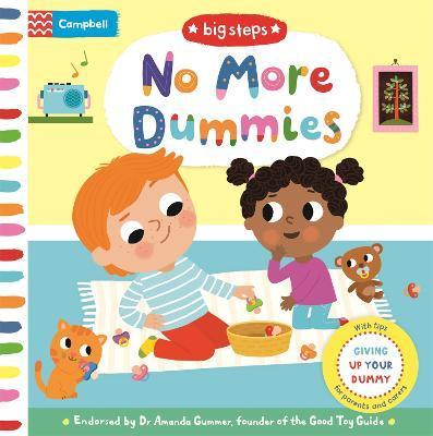 No More Dummies : Giving Up Your Dummy By:Books, Campbell Eur:4,86 Ден2:499
