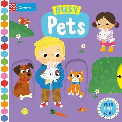 Busy Pets By:Books, Campbell Eur:11.37 Ден2:499