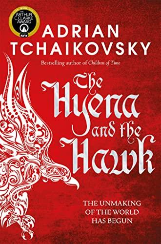 The Hyena and the Hawk: 3 (Echoes of the ... By:Tchaikovsky, Adrian Eur:11,37 Ден2:899