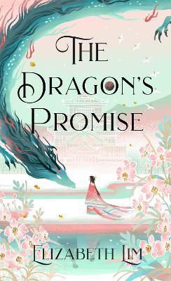 The Dragon's Promise : the Sunday Times bestselling magical sequel to Six Crimson Cranes By:Lim, Elizabeth Eur:19,50 Ден2:999