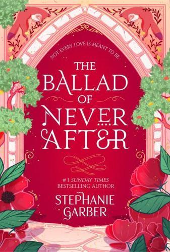 The Ballad of Never After - Once Upon a Broken Heart By:Garber, Stephanie Eur:12,99 Ден1:799