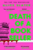 Death of a Bookseller By:Slater, Alice Eur:14,62 Ден1:699