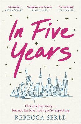 In Five Years By:Serle, Rebecca Eur:12,99 Ден2:699