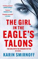 The Girl in the Eagle's Talons By:Smirnoff, Karin Eur:19,50 Ден1:699