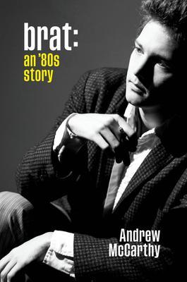 Brat : An '80s Story By:McCarthy, Andrew Eur:12.99 Ден1:1599