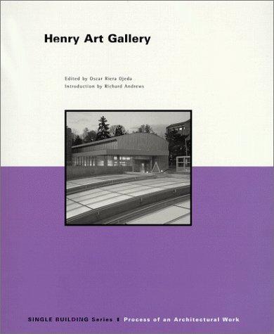 The Henry Art Gallery, University of Washington, 1927-1986 By:Ojeda, Oscar Riera Eur:26 Ден2:599