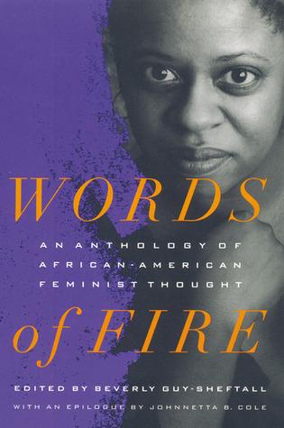 Words of Fire: An Anthology of African-American Feminist Thought By:Guy-Sheftall, Beverly Eur:24,37 Ден1:1599