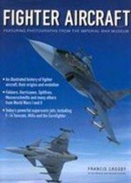 Fighter Aircraft By:Crosby, Francis Eur:26 Ден2:2999