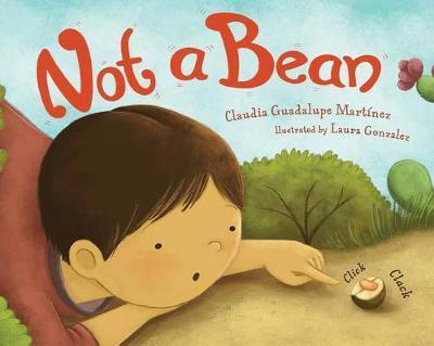 Not a Bean By:Martinez, Claudia Guadalupe Eur:8,11 Ден2:1199