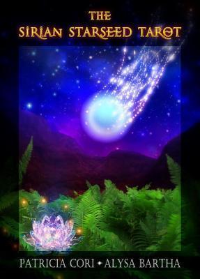 The Sirian Starseed Tarot By:Cori, Patricia Eur:4.88 Ден2:1599