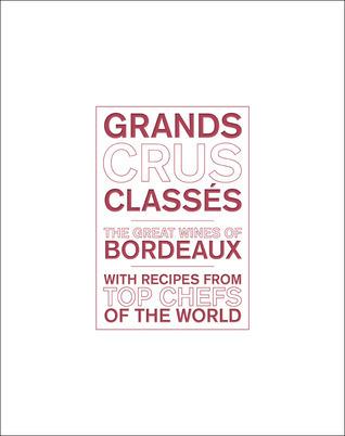 Grands Crus Classes By:Brissaud, Sophie Eur:22,75 Ден2:2699