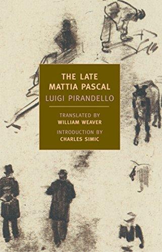 The Late Mattia Pascal By:Pirandello, Luigi Eur:17,87 Ден2:899